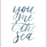 You, Me & the Sea
